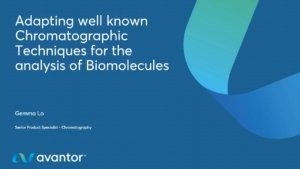 Adapting Well Known Chromatographic Techniques for the Analysis of Biomolecules