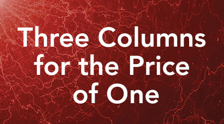 Three Columns for the Price of One